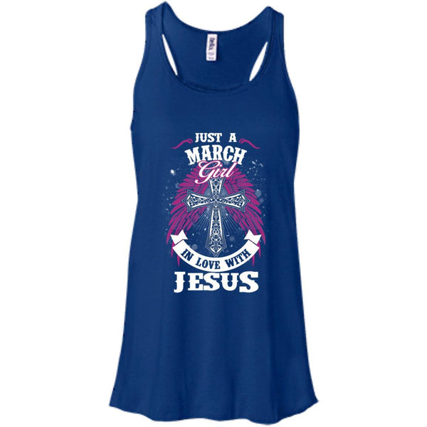 Christian Jesus T shirts Just A March Girl In Love With Jesus Hoodies Sweatshirts