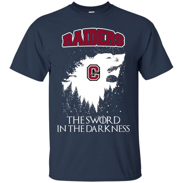 Colgate Raiders Game Of Thrones T shirts The Sword In The Darkness Hoodies Sweatshirts