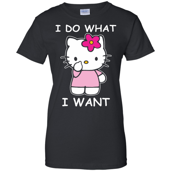 Hello Kitty T shirts I Do What I want Hoodies Sweatshirts