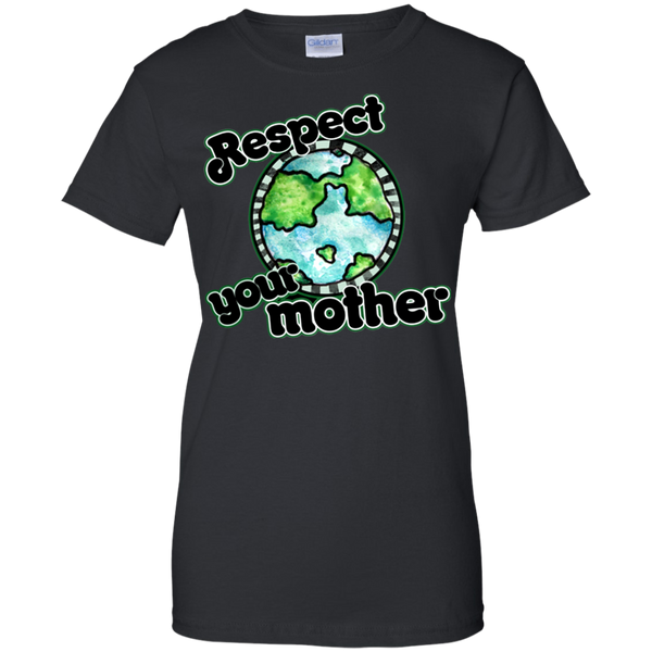 Earth T shirts Respect Your Mother Hoodies Sweatshirts