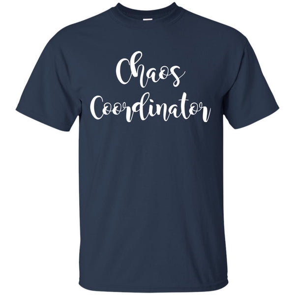 Chaos T shirts Chaos Coordinator Hoodies Sweatshirts