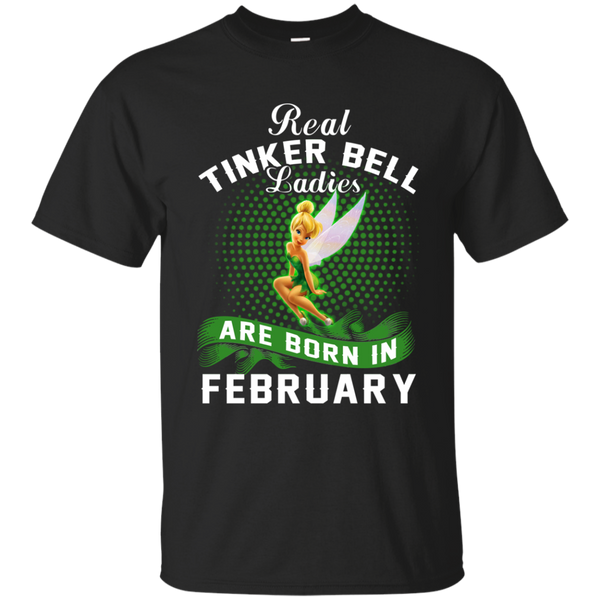February Tinker Bell T shirts Real Tinker Bell Ladies Are Born In February Hoodies Sweatshirts