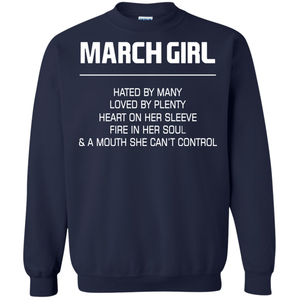 March Girl T shirts Hated By Many Loved By Plenty Hoodies Sweatshirts