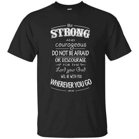 Christian Jesus T shirts Do Not Be Afraid Or Discourage Hoodies Sweatshirts