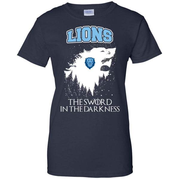 Columbia Lions Game Of Thrones T shirts The Sword In The Darkness Hoodies Sweatshirts