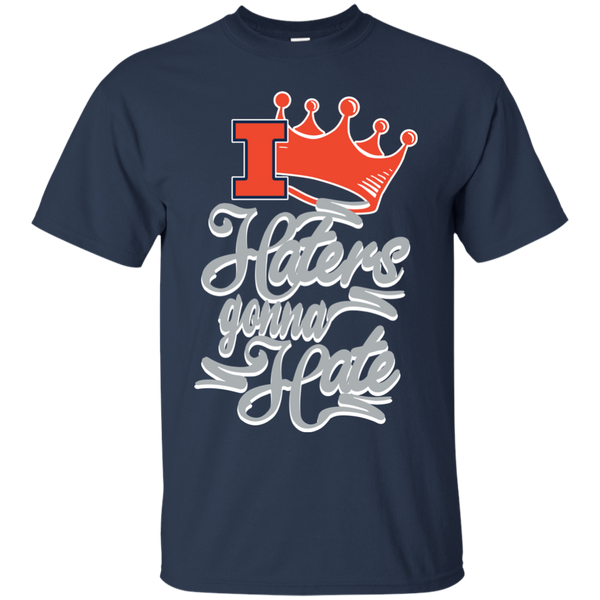 Illinois Fighting Illini T shirts Haters Gonna Hate Hoodies Sweatshirts