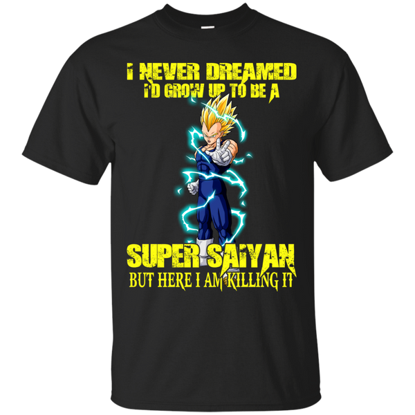 Dragon Ball Z Vegeta T shirts Never Grown To Be A Super Saiyan But Here I Am Hoodies Sweatshirts