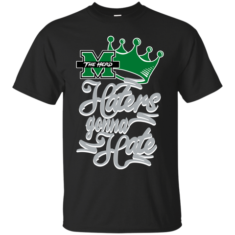 Marshall Thundering Herd T shirts Haters Gonna Hate Hoodies Sweatshirts