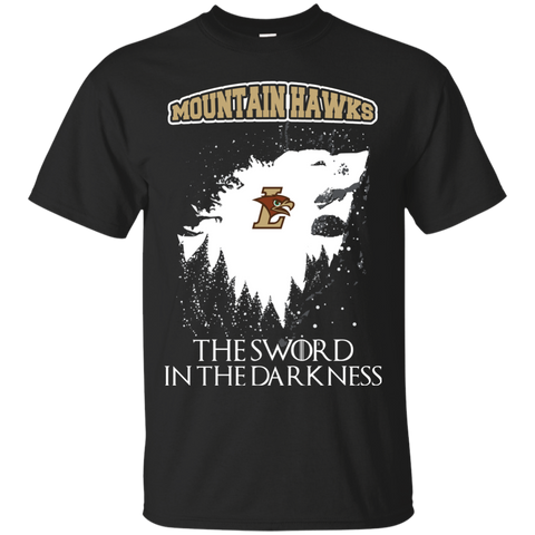 Lehigh Mountain Hawks Game Of Thrones T shirts The Sword In The Darkness Hoodies Sweatshirts