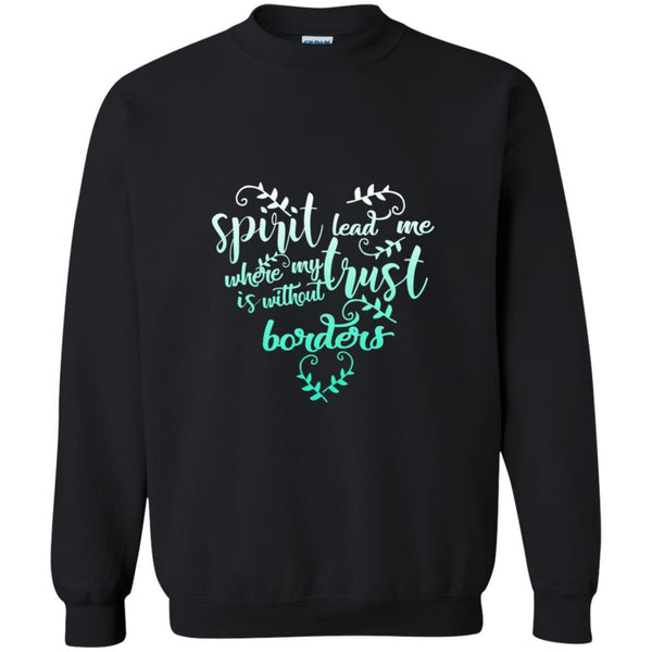 Christian Jesus T shirts Spirit Lead Me Where My Trust Is Hoodies Sweatshirts