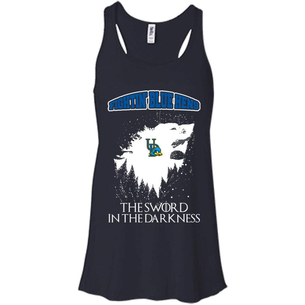 Delaware Fightin' Blue Hens Game Of Thrones T shirts The Sword In The Darkness Hoodies Sweatshirts