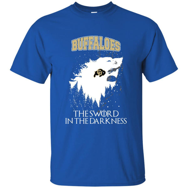 Colorado Buffaloes Game Of Thrones T shirts The Sword In The Darkness Hoodies Sweatshirts