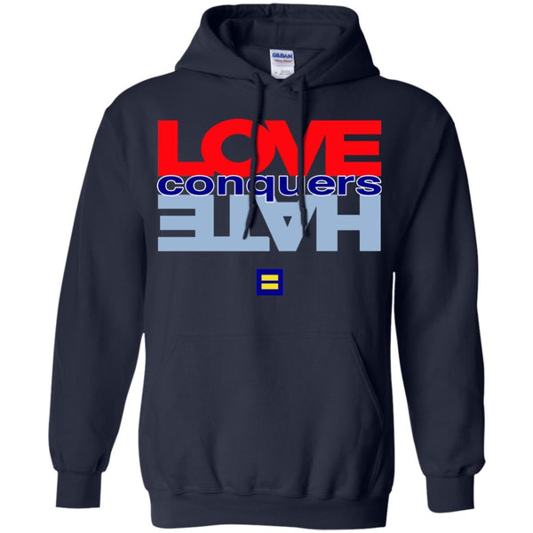 Conquers T shirts Love Conquers Hate Hoodies Sweatshirts