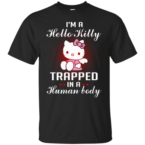 Hello Kitty T shirts Trapped In A Human Today Hoodies Sweatshirts