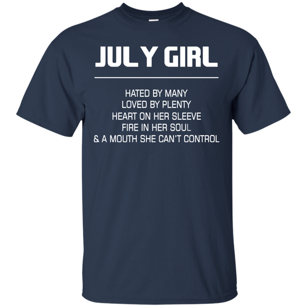 July Girl T shirts Hated By Many Loved By Plenty Hoodies Sweatshirts