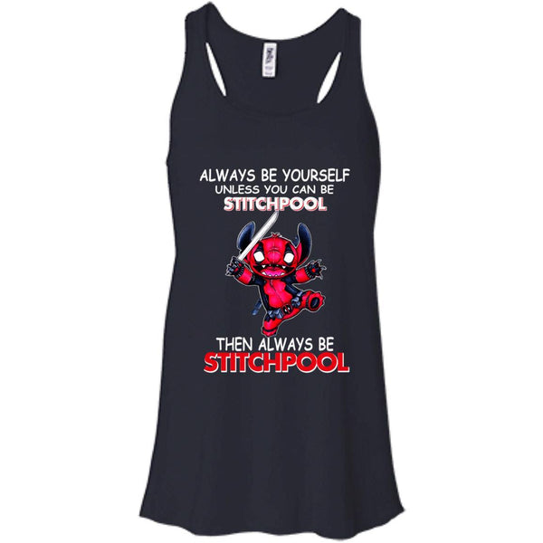 Deadpool Stitch T shirts Always Be Yourself Then Always Be Stitchpool Hoodies Sweatshirts