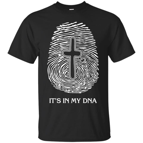 Christian Jesus T shirts It's In My DNA Hoodies Sweatshirts