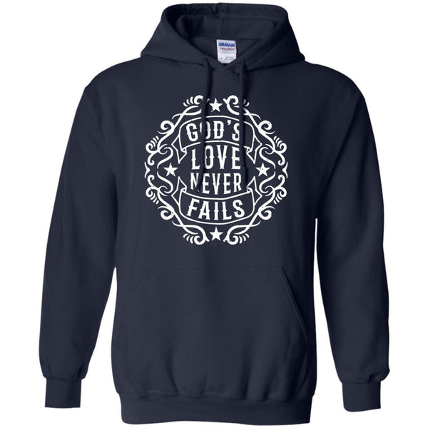 Christian Jesus T shirts God's Love Never Fails Hoodies Sweatshirts