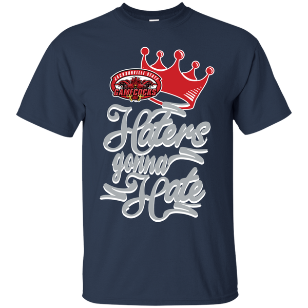 Jacksonville State Gamecocks T shirts Haters Gonna Hate Hoodies Sweatshirts