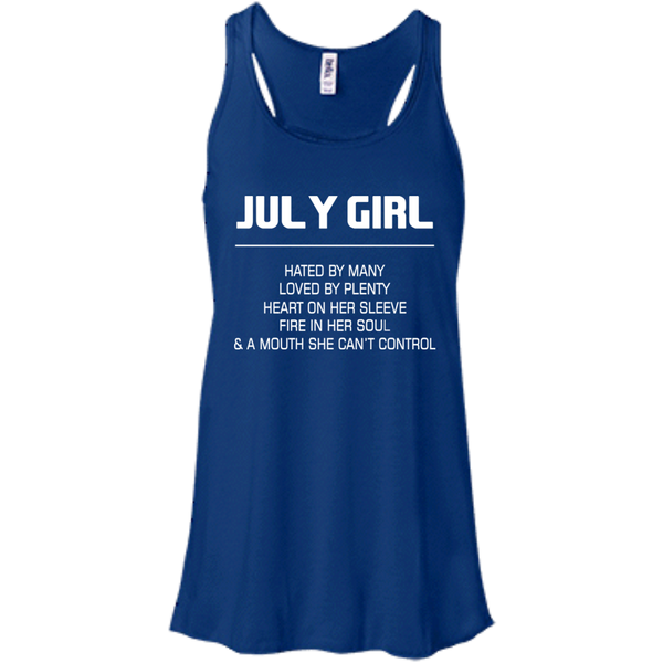 July Girl T shirts Hated By Many Loved By Plenty Hoodies Sweatshirts