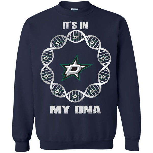 Dallas Stars T shirts It's In My DNA Hoodies Sweatshirts