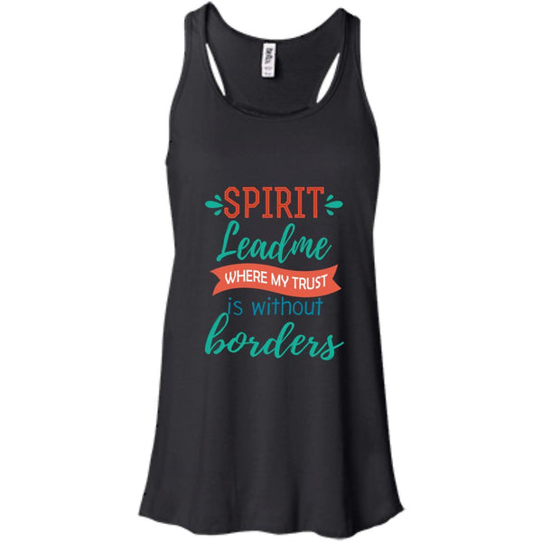 Christian Jesus T shirts Spirit Lead Me Where My Trust Is Without Border Hoodies Sweatshirts