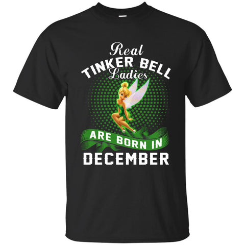 December Tinker Bell T shirts Real Tinker Bell Ladies Are Born In December Hoodies Sweatshirts