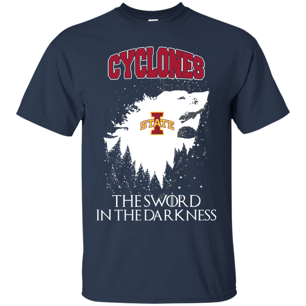Iowa State Cyclones Game Of Thrones T shirts The Sword In The Darkness Hoodies Sweatshirts