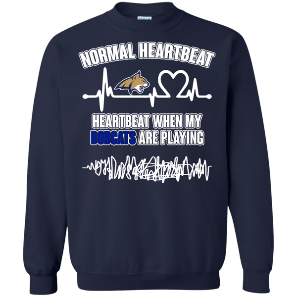 Montana State Bobcats T shirts Heartbeat When My Bobcats Playing Hoodies Sweatshirts
