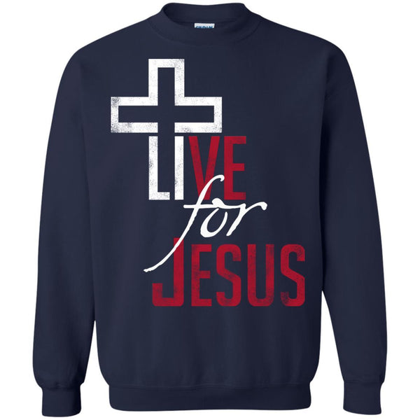 Christian Jesus T shirts Live For Jesus Hoodies Sweatshirts