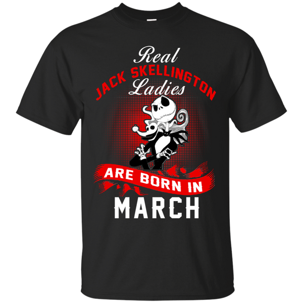 Jack Skellington T shirts Real Jack Skellington Ladies Born In March Hoodies Sweatshirts