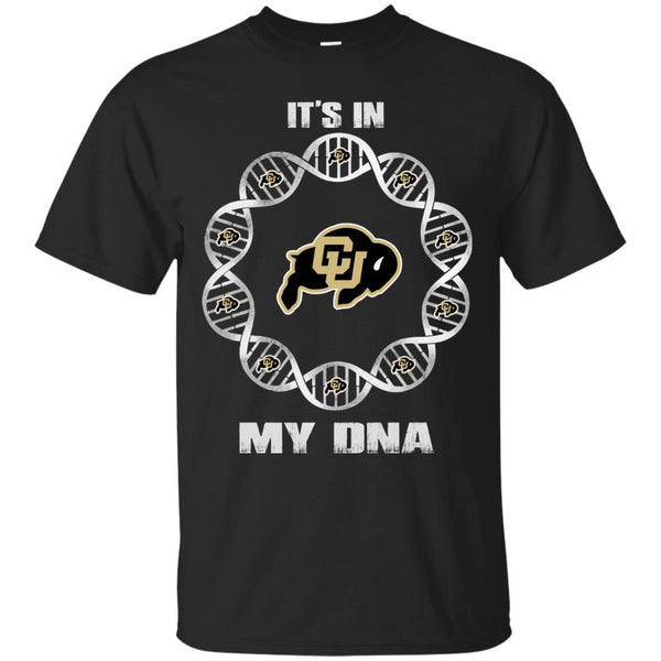 Colorado Buffaloes T shirts It's In My DNA Hoodies Sweatshirts