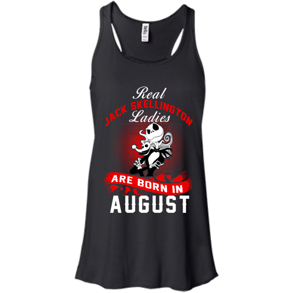 Jack Skellington T shirts Real Jack Skellington Ladies Born In August Hoodies Sweatshirts