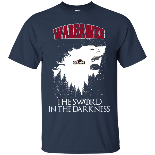 Louisiana–Monroe Warhawks Game Of Thrones T shirts The Sword In The Darkness Hoodies Sweatshirts