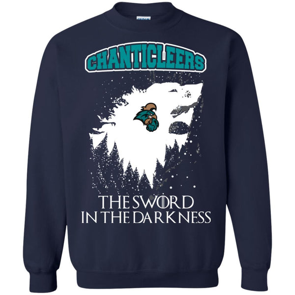 Coastal Carolina Chanticleers Game Of Thrones T shirts The Sword In The Darkness Hoodies Sweatshirts
