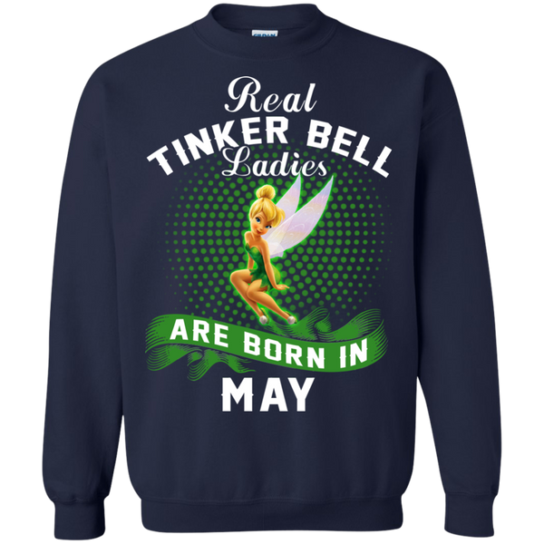 May Tinker Bell T shirts Real Tinker Bell Ladies Are Born In May Hoodies Sweatshirts
