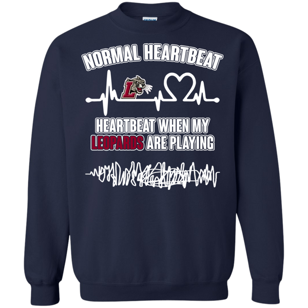 Lafayette Leopards T shirts Heartbeat When My Leopards Playing Hoodies Sweatshirts