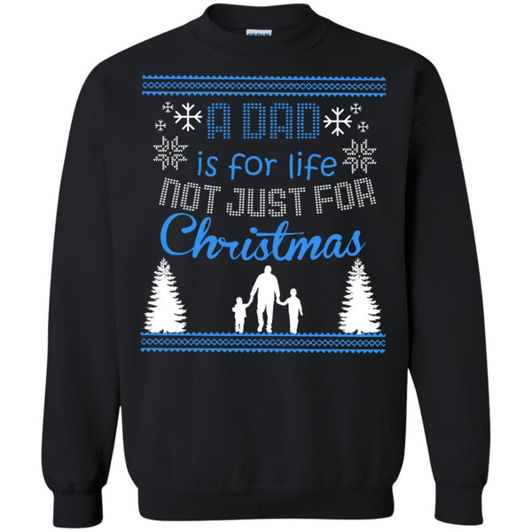 Christmas Father T shirts A Dad Is For Life