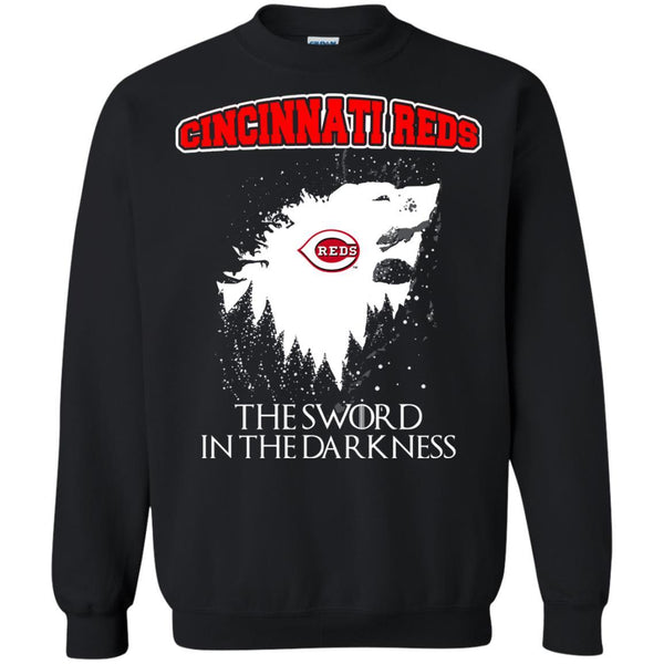 Cincinnati Reds Game Of Thrones T shirts The Sword In The Darkness Hoodies Sweatshirts
