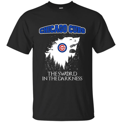 Chicago Cubs Game Of Thrones T shirts The Sword In The Darkness Hoodies Sweatshirts