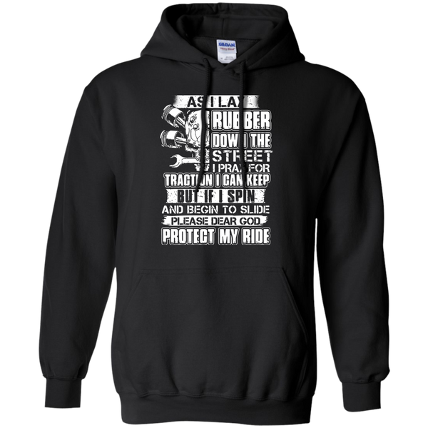 God Riding T shirts Please Dear God Protect My Ride Hoodies Sweatshirts