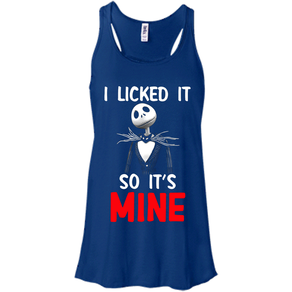 Jack Skellington T shirts I Licked It So It's Mine Hoodies Sweatshirts