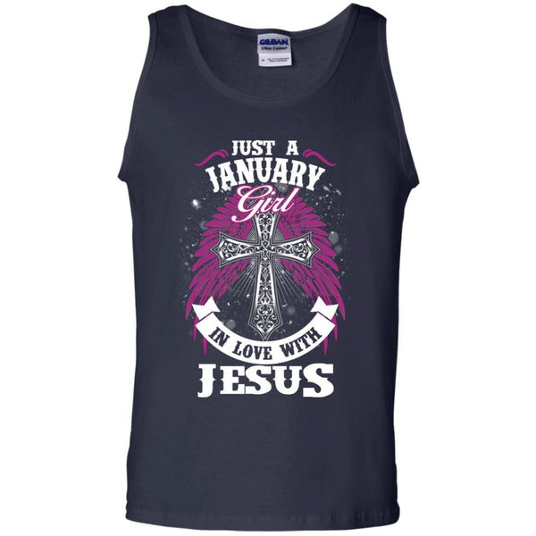 Christian Jesus T shirts Just A January Girl In Love With Jesus Hoodies Sweatshirts
