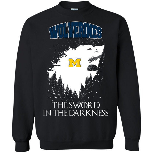 Michigan Wolverines Game Of Thrones T shirts The Sword In The Darkness Hoodies Sweatshirts