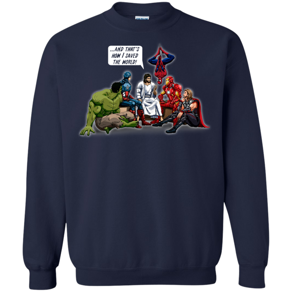 Hulk Captain America Spiderman Ironman Thor Christians Jesus T shirts That's How I Saved The World Hoodies Sweatshirts