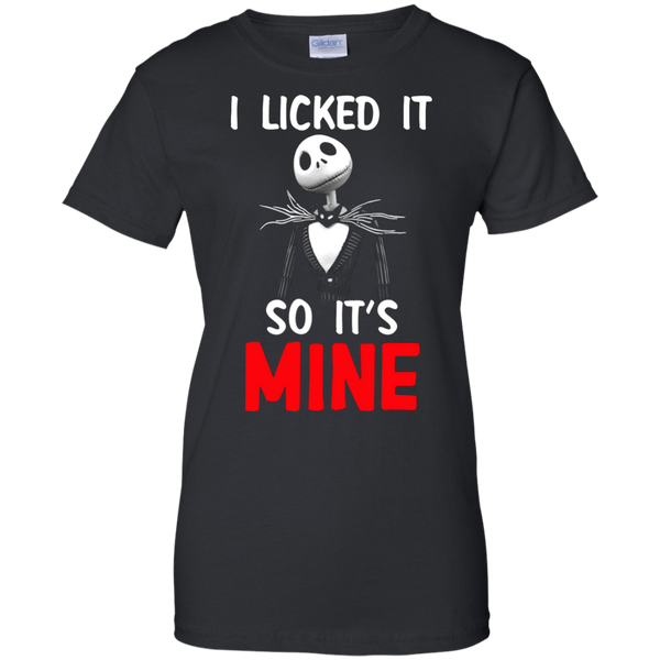 Jack Skellington T shirts I Licked It So It's Mine Hoodies Sweatshirts