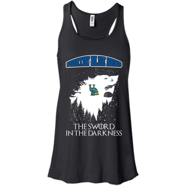 Delaware Fightin' Blue Hens Game Of Thrones T shirts The Sword In The Darkness Hoodies Sweatshirts