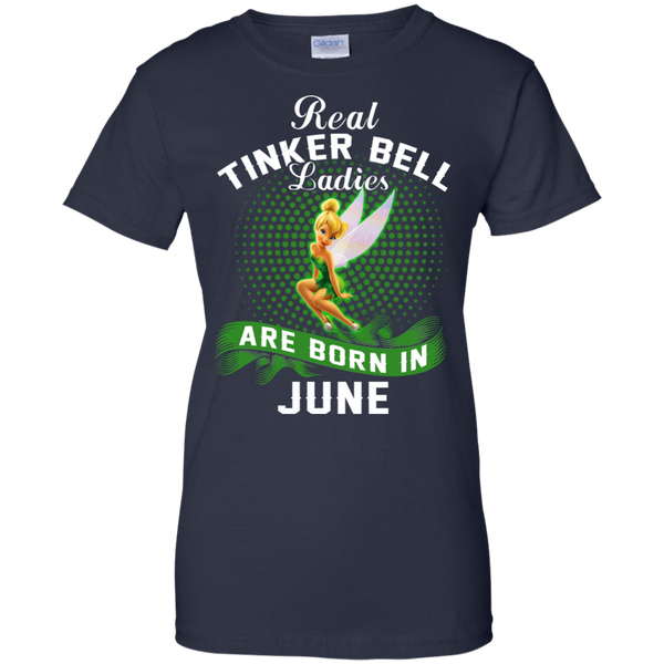 June Tinker Bell T shirts Real Tinker Bell Ladies Are Born In June Hoodies Sweatshirts
