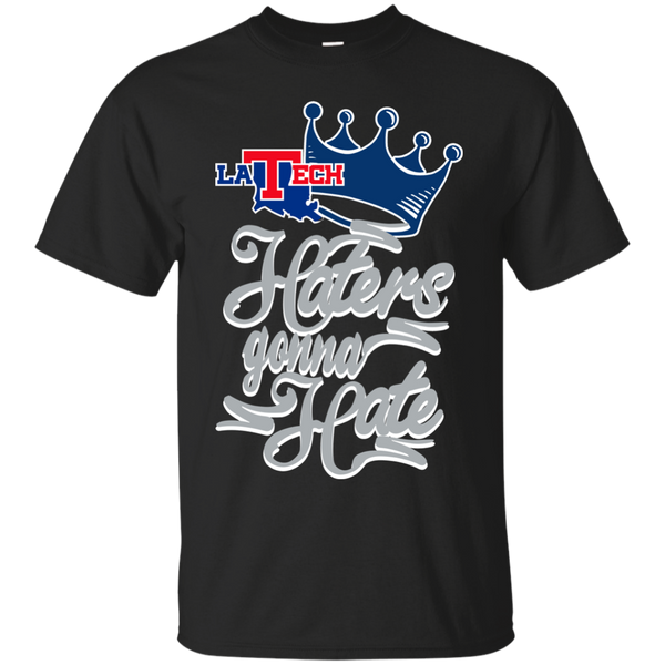 Louisiana Tech Bulldogs T shirts Haters Gonna Hate Hoodies Sweatshirts