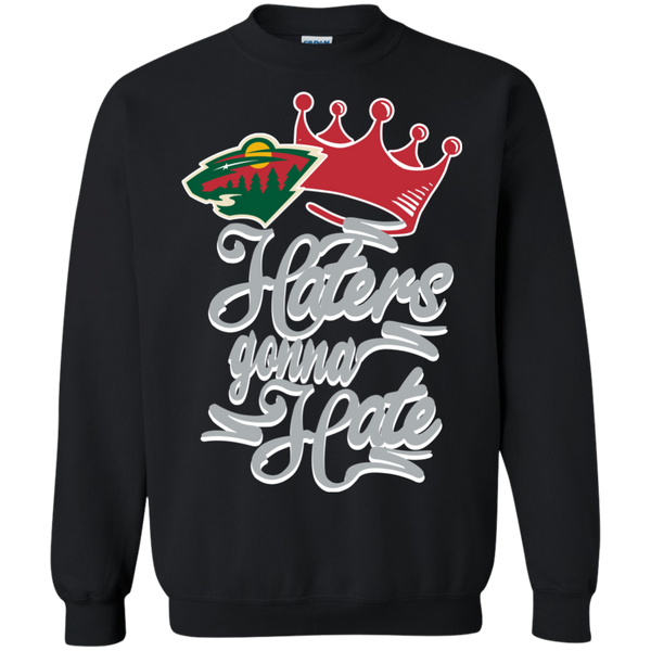 Minnesota Wild T shirts Haters Gonna Hate Hoodies Sweatshirts